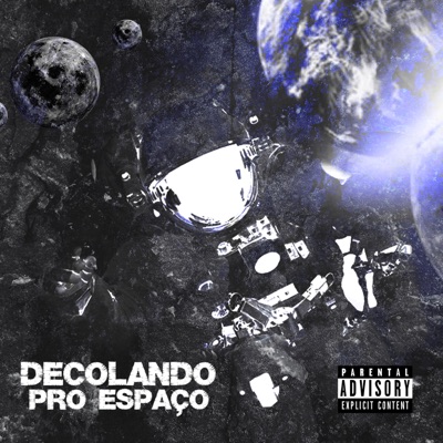 Decolando Pro Espaço - Single