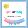 Girl or Boy (Gender Reveal) - ET littles