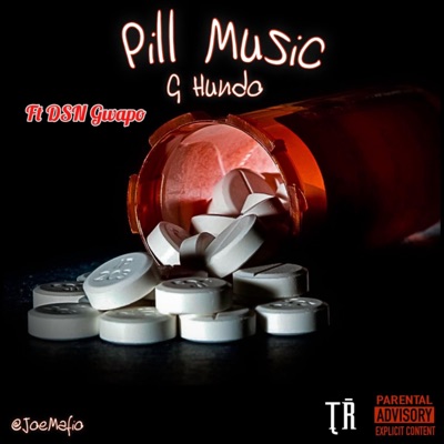 Pill Music (feat. DSN Gwapo) - Single