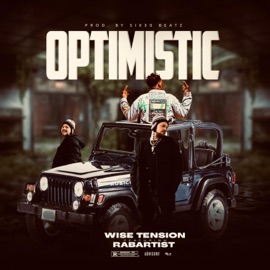 OPTIMISTIC (feat. RABARTIST) Wise Tension