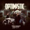 OPTIMISTIC (feat. RABARTIST) - Wise Tension lyrics