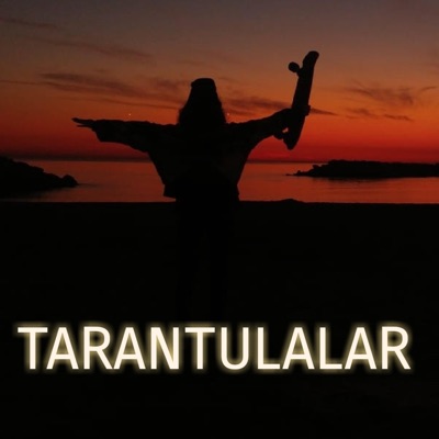 Tarantulalar - Single