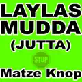 Laylas Mudda Jutta