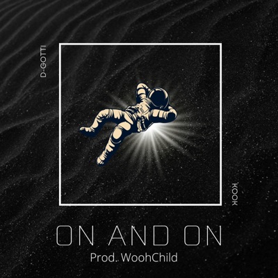 ON and ON (feat. KOOK & WOOH CHILD) - Single