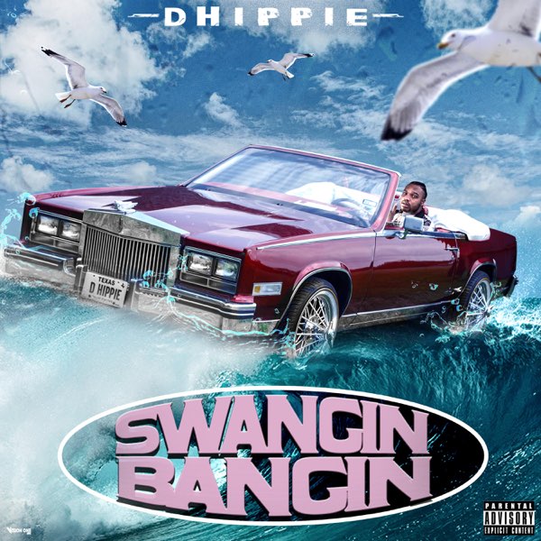 Swangin Bangin by D Hippie - Song on Apple Music