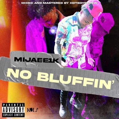 No Bluffin - Single
