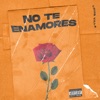 No Te Enamores - Single