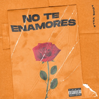 No Te Enamores - Single