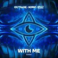 With Me — OUTRAGE, Koriz & Jetty Rachers
