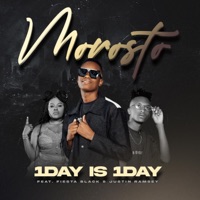 1Day is 1Day (feat. Fiesta Black & Justin Ramsey) - Single - Morosto