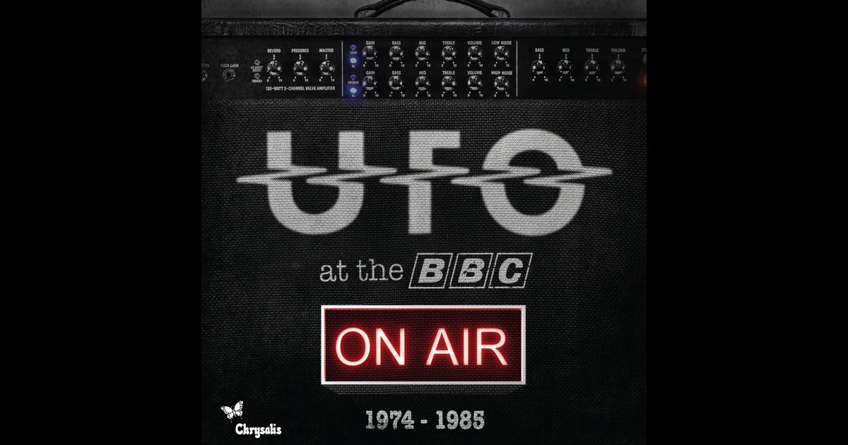ＵＦＯ/アット・ザ・ＢＢＣ・オン・エア1974~1985 On Air: At the BBC 1974-1985 - Album by UFO - Apple Music