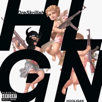 HOOLIGAN - Dre Skrillah