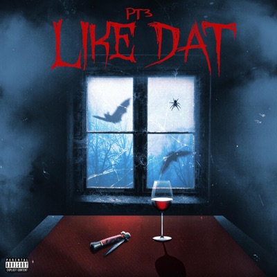 Like Dat - Single