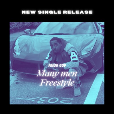 Many Men Freestyle - Single