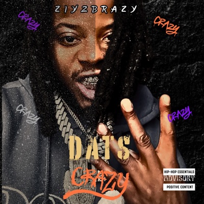 Dats Crazy - Single