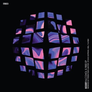 Alcohol Is Free - EP