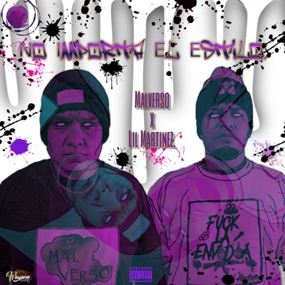 No importa el estilo (feat. Lil Martinez) - Single