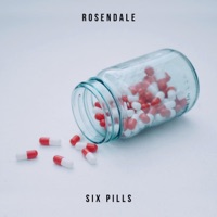 Six Pills - Single - Rosendale