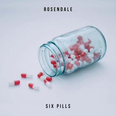 Six Pills - Single