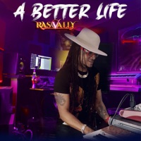 Ras Vally - A Better Life