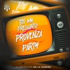 Titi Me Preguntó / Provenza / Party - Single