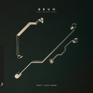 Don't Look Down (feat. Natalie Shay)
