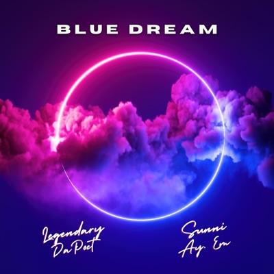 Blue Dream (feat. Sunni Ay. Em) - Single