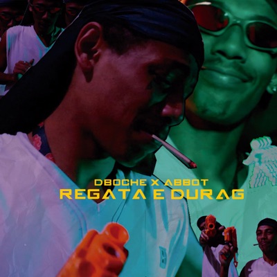 Regata e Durag (feat. Abbot) - Single