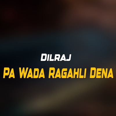 Pa Wada Ragahli Dena - Single