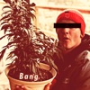 Bang - Single