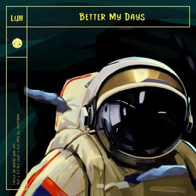 Better My Days - Single