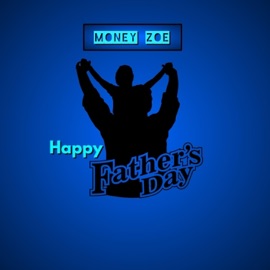 Happy Fathers Day Money Zoe