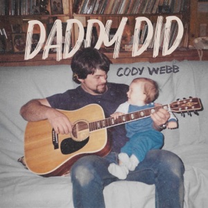 Daddy Did - Single