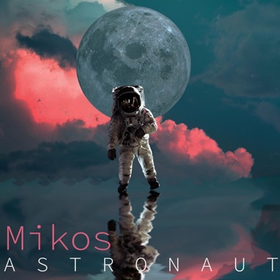 Astronaut (feat. Count Mode) - Single