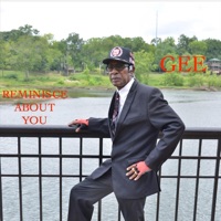 Reminisce About You - Single - Gee