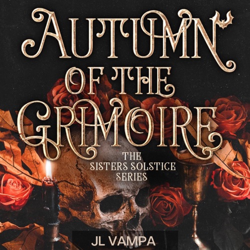 Autumn of the Grimoire: Sisters Solstice Series, Book 1 (Unabridged) cover
