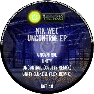 Ascolta 'Uncontrol - EP' di Nik Wel
