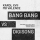 Bang Bang vs Digisong Single