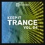 Keep It Trance, Vol. 04