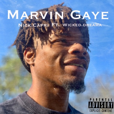 Marvin Gaye (feat. Wicked Dreama) - Single