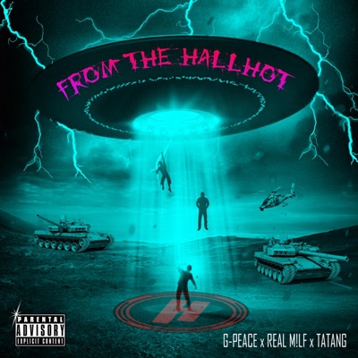 FROM THE HALLHOT (feat. REAL M!LF & TATANG) - Single