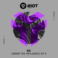 Under the Influence 2 - BK, Nick Sentience & Lisa Lashes