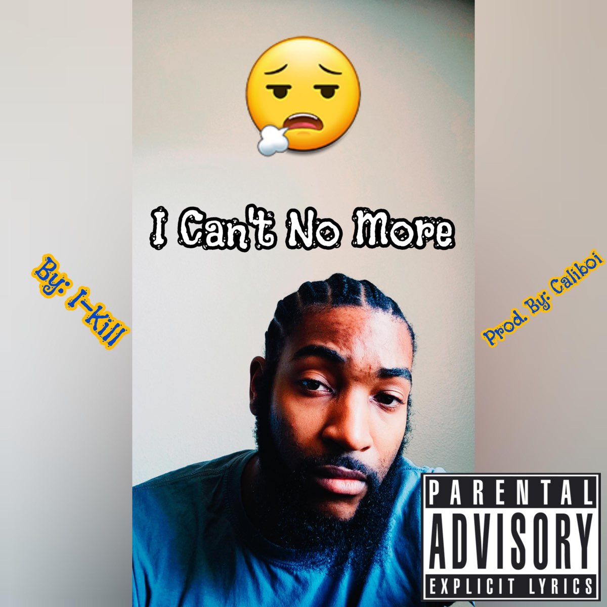 ‎I Can't No More - Single - Album by Ikill - Apple Music