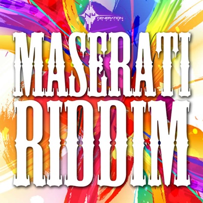Maserati Riddim - EP