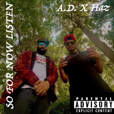 So For Now Listen