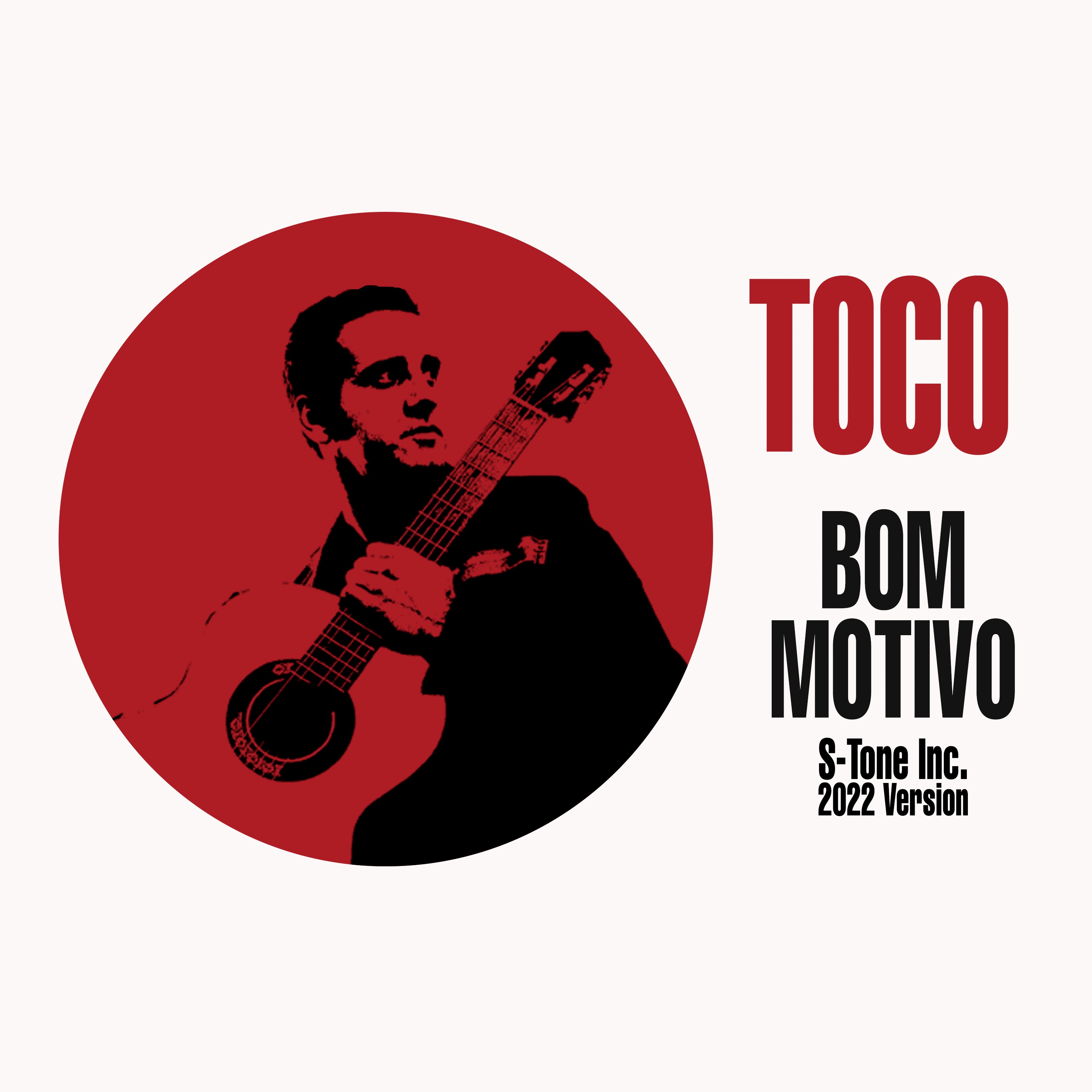Bom Motivo (feat. Rosalia De Souza) [S-Tone Inc 2022 Version] - Single