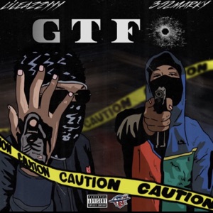 GTFO (feat. Lil Eazzyy)