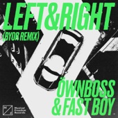 Left & Right (BYOR Remix) artwork