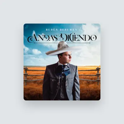 Listen to Rubén Berumen, watch music videos, read bio, see tour dates & more!