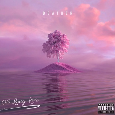 06 Long Live